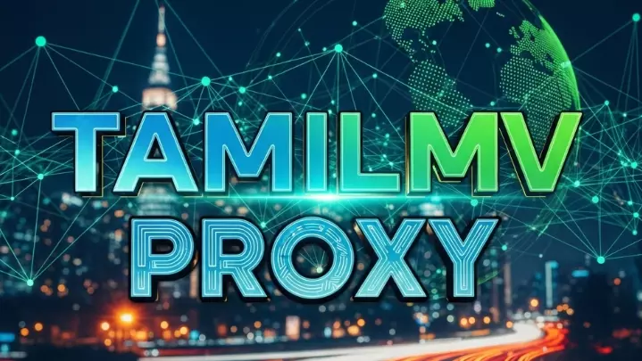 Safe and Easy Ways to Use a TamilMV Proxy Today Safe and Easy Ways to Use a TamilMV Proxy Today