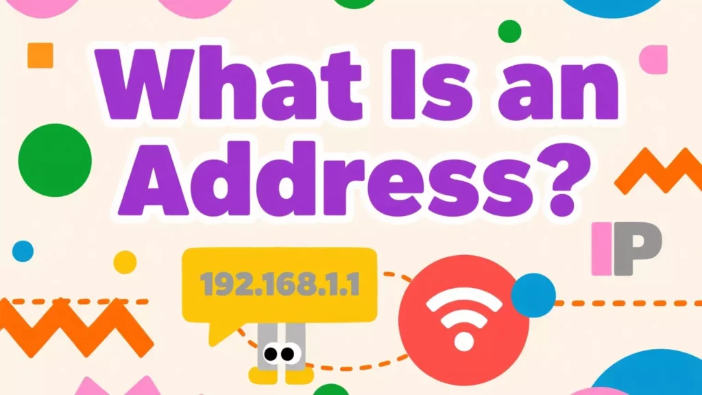 What Is an IP Address? A Complete Guide for Beginners What Is an IP Address? A Complete Guide for Beginners